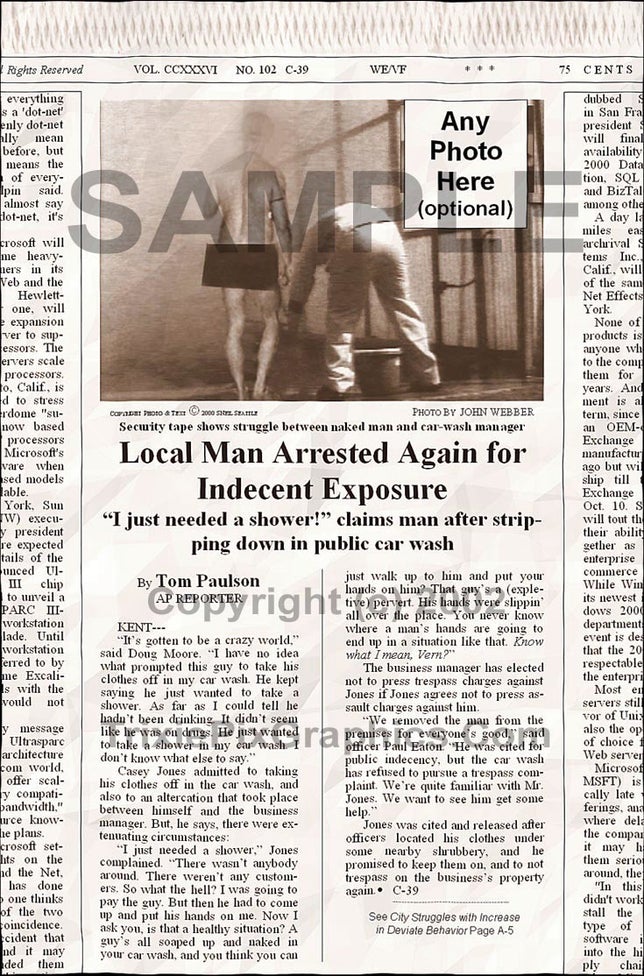 Fake Newspaper Article LOCAL MAN ARRESTED AGAIN FOR INDECENT EXPOSURE