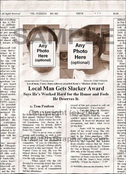 Fake Newspaper Article LOCAL MAN GETS COVETED SLACKER AWARD