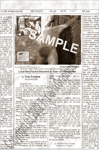 Fake Newspaper Article LOCAL MAN FOUND SHACKLED TO TREE - 911 RESPONSE