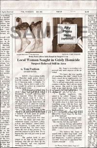 Fake Newspaper Article LOCAL WOMAN SOUGHT IN GRISLY HOMICIDE