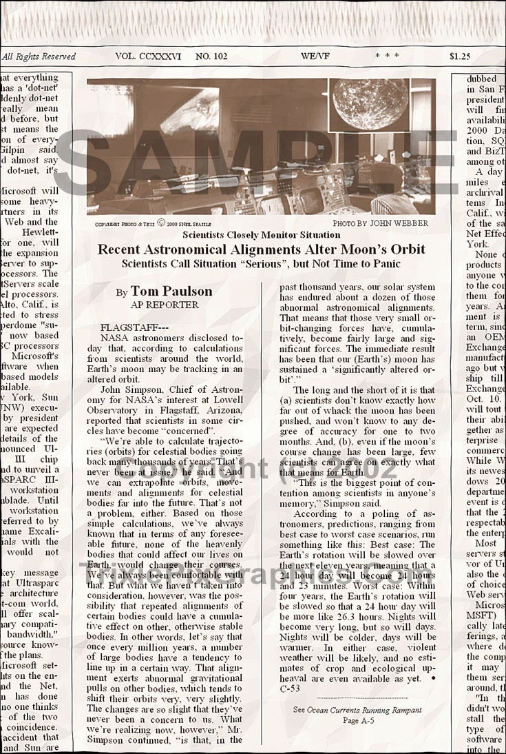 Fake Newspaper Article RECENT ASTRONOMICAL ALIGNMENTS ALTER MOON'S ORBIT