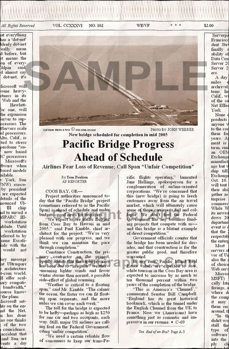 Fake Newspaper Article PACIFIC BRIDGE PROGRESS AHEAD OF SCHEDULE